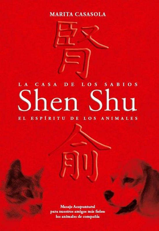Shen Shu: la casa de los sabios. El espritu de los animales
