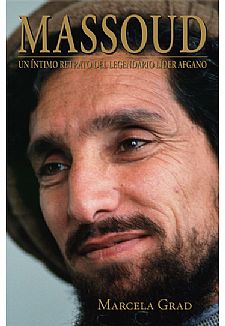 Massoud : Un retrato ntimo del legendario lder afgano