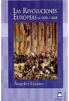 Las Revoluciones Europeas de 1820 a 1848