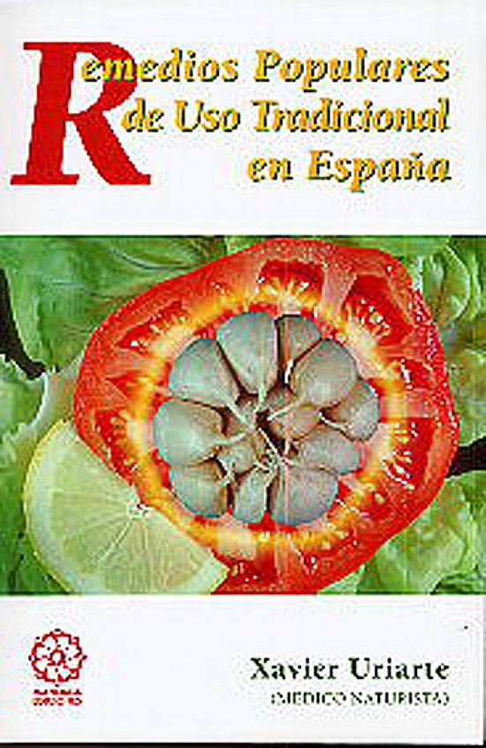 Remedios populares de uso tradicional en Espaa