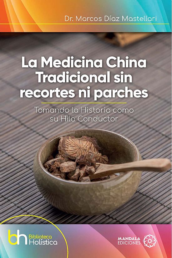 La Medicina China Tradicional sin recortes ni parches