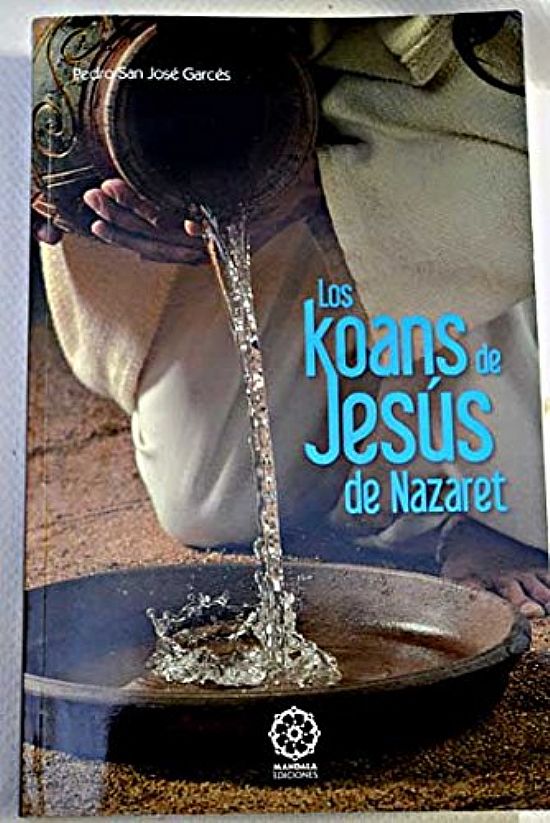 Los Koans de Jess de Nazaret (2 edicin)