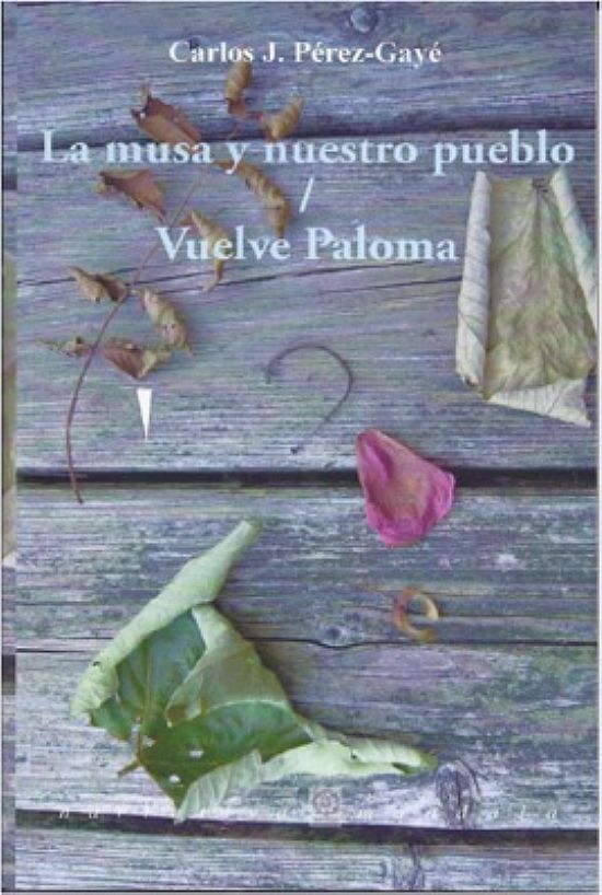 La musa y nuestro pueblo - Vuelve Paloma