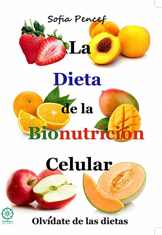 La dieta de la Bionutricin celular