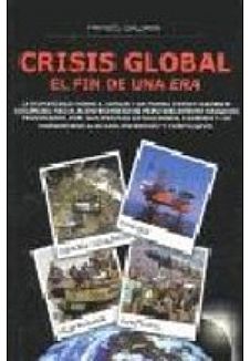 Crisis Global: el fin de una era