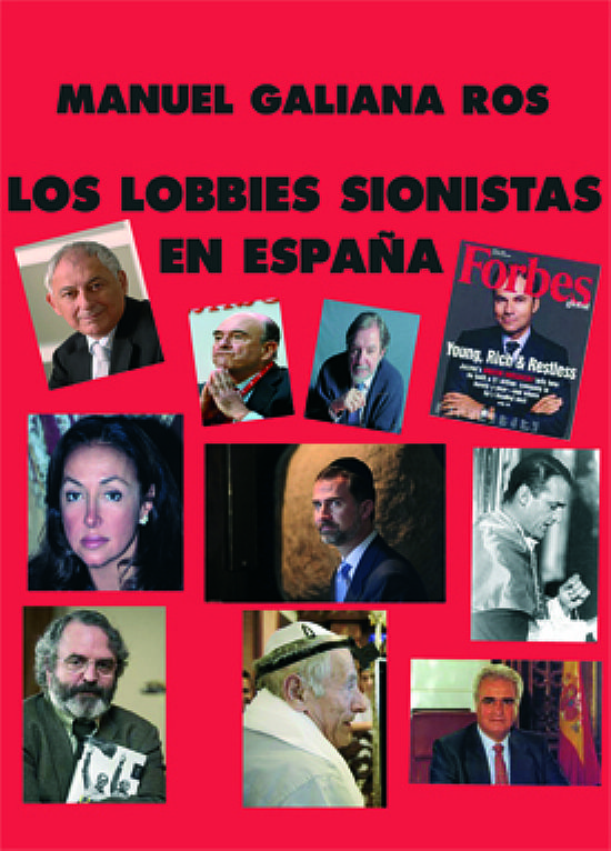 Los lobbies sionistas en Espaa