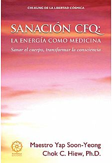 Sanacin CFQ: La Energa Como Medicina