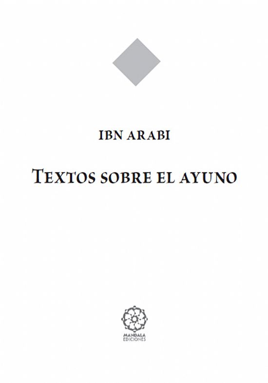 Textos Sobre el Ayuno de Ibn Arabi