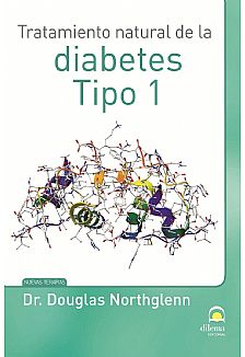 Tratamiento natural de la diabetes Tipo 1