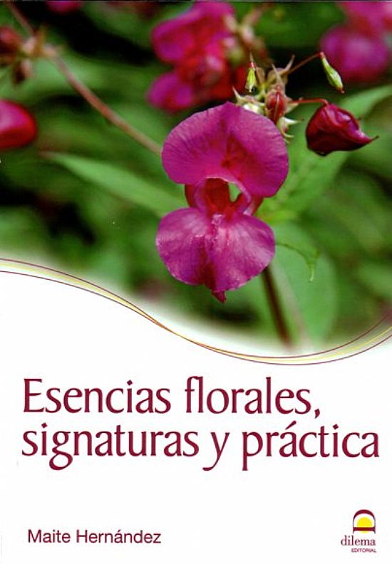 Esencias florales, signaturas y prctica