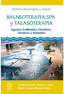 Balneoterapia, Spa y Talasoterapia
