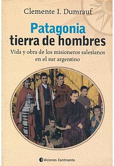 Patagonia tierra de hombres