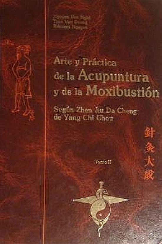 Arte y practica de la acupuntura y moxibustion tomo II