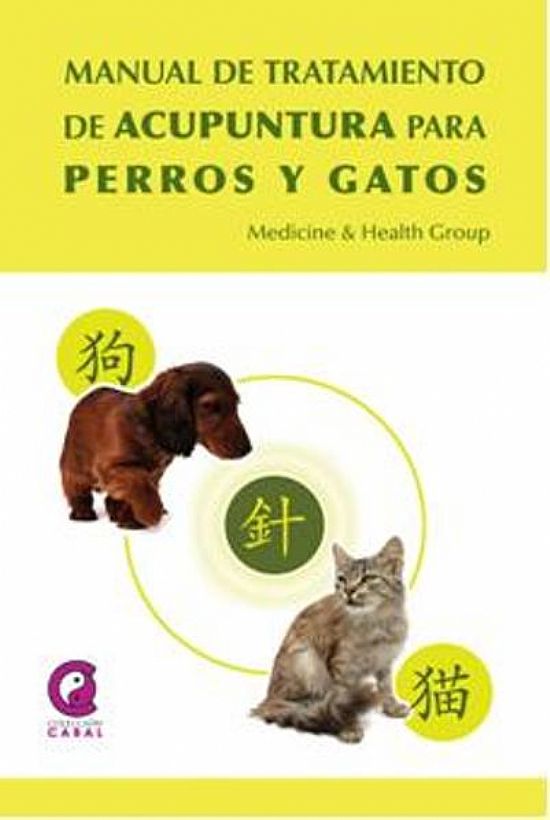 Manual de tratamiento de acupuntura para perros y gatos