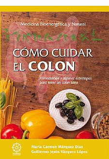 Cmo cuidar el colon