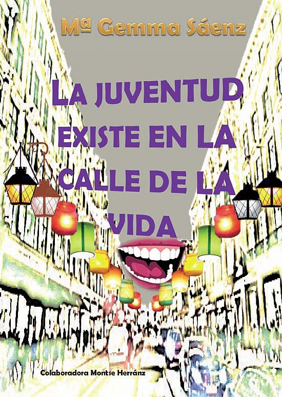 La Juventud existe en la calle de la  vida