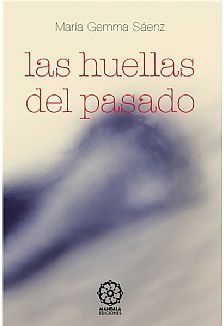 Las huellas del pasado