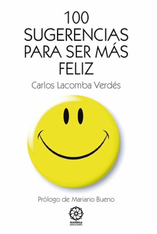 100 sugerencias para ser ms feliz