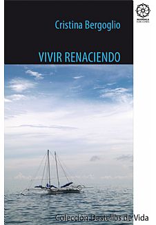 Vivir Renaciendo