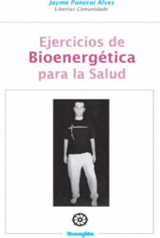 Ejercicios de bioenergtica para la salud