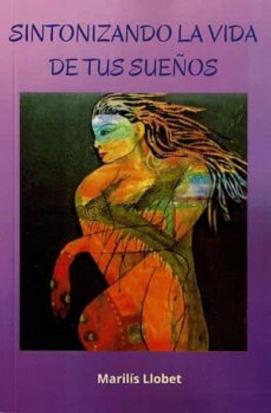 Sintonizando la vida de tus sueños