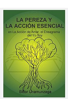 La pereza y la accin esencial