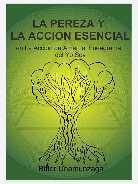 La pereza y la accin esencial