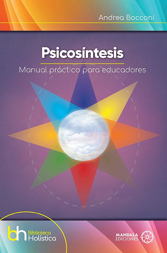 Psicosntesis. Manual para educadores