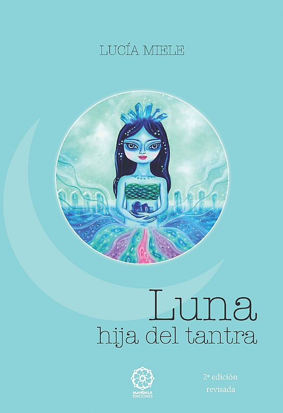 Luna, hija del Tantra 2 edicin