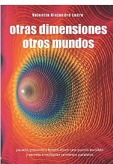 Otras dimensiones otros mundos