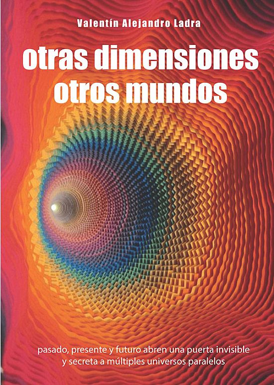 Otras dimensiones otros mundos