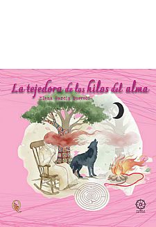 La tejedora de los hilos del alma