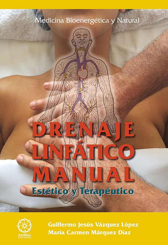 Drenaje Linftico Manual . Esttico y teraputico