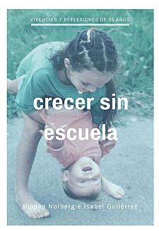 Crecer sin escuela