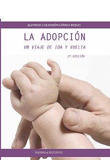 La adopcin. Un viaje de ida y vuelta