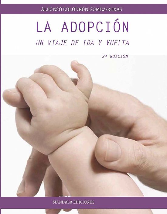 La adopcin. Un viaje de ida y vuelta