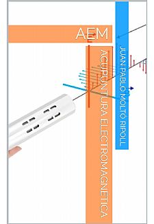 Acupuntura Electromagnética : AEM