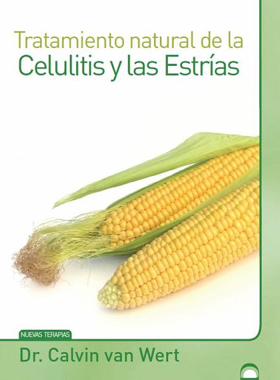 Tratamiento natural de la Celulitis y las Estras