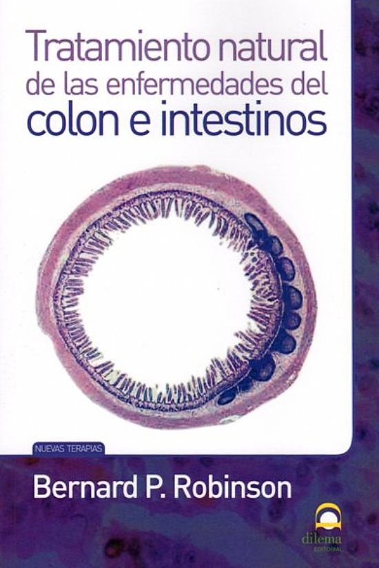 Tratamiento Natural de las Enfermedades del Colon e Intestinos