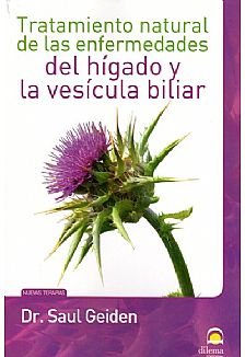 Tratamiento natural de las enfermedades del hgado y la vescula biliar