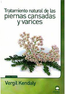 Tratamiento natural de las piernas cansadas y varices