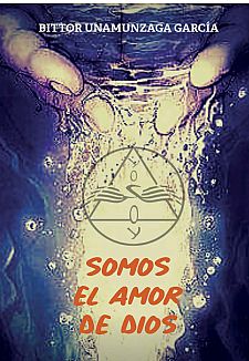 Somos el Amor de Dios