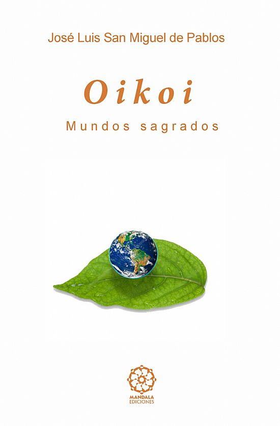 Oikoi. Mundos sagrados