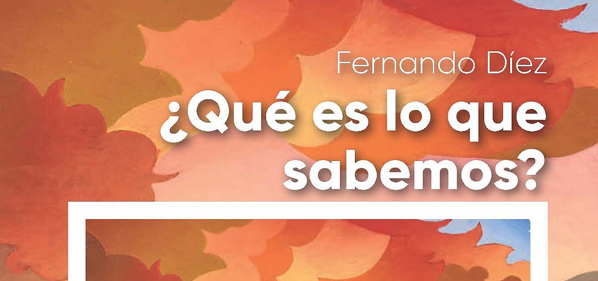 QUÉ ES LO QUE SABEMOS