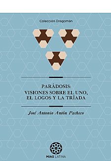 Pardosis. Visiones sobre el Uno el Logos y la Trada