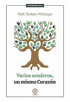Varios senderos, un mismo corazn