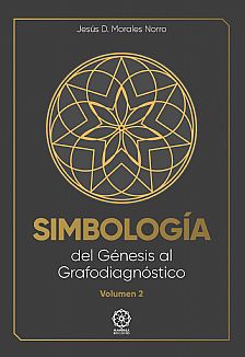 Simbolog�a. Del G�nesis al Grafodiagn�stico. Vol. 2