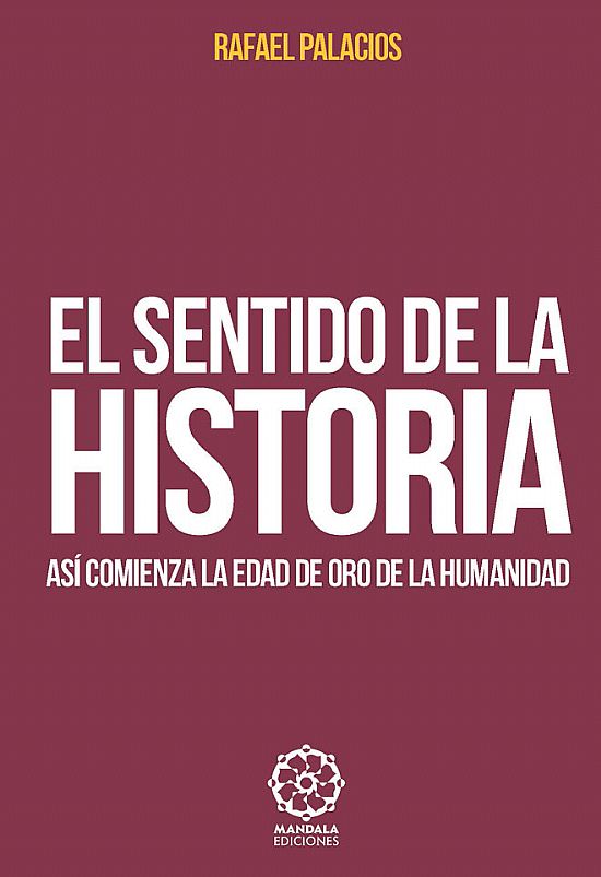 El sentido de la Historia