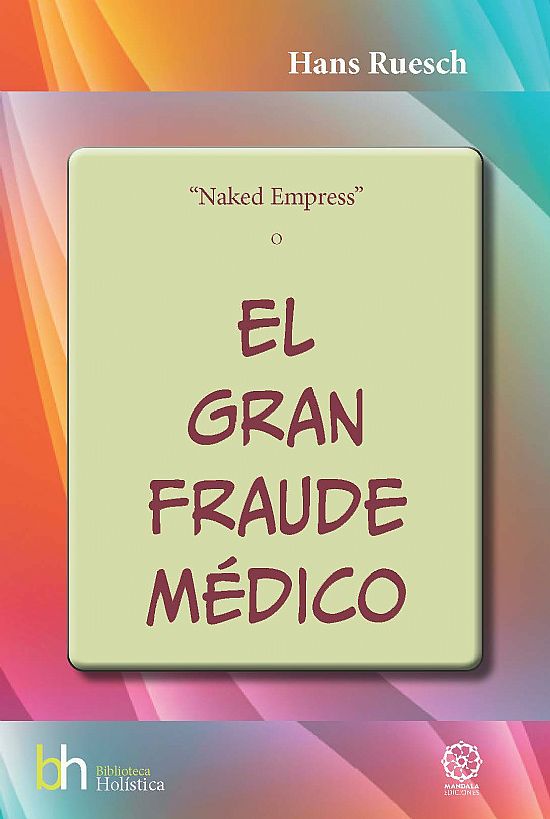 El Gran Fraude Mdico