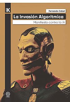 La Invasin Algortmica